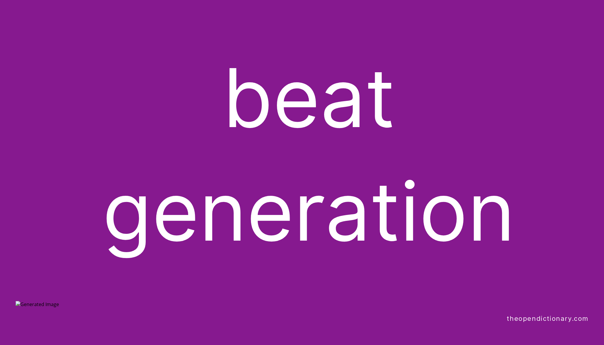 beat-generation-meaning-of-beat-generation-definition-of-beat